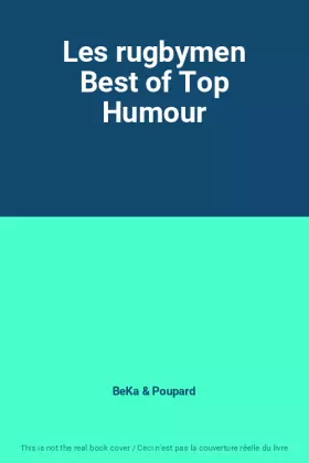 Couverture du produit · Les rugbymen Best of Top Humour