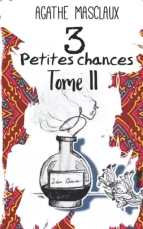 Couverture du produit · 3 petites chances Tome II