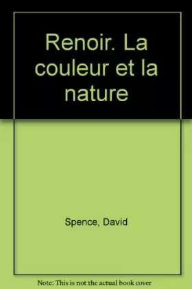 Couverture du produit · Renoir : La couleur et la nature