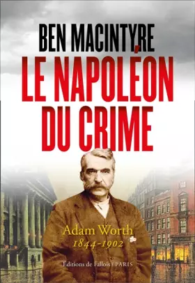 Couverture du produit · Le Napoléon du crime