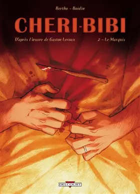 Couverture du produit · Chéri-Bibi, Tome 2 : Le Marquis