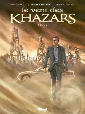 Couverture du produit · Le Vent des Khazars - Tome 02