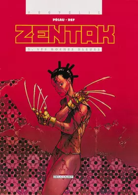 Couverture du produit · Zentak, tome 2 : Les Roches bleues