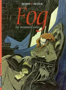 Couverture du produit · Fog, tome 5 : La mémoire volée