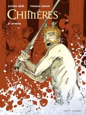 Couverture du produit · Chimères, tome 2 : Athena
