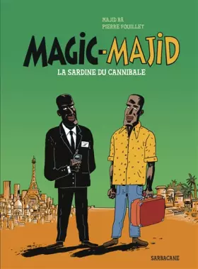 Couverture du produit · Magic-Majid : La Sardine du Cannibale