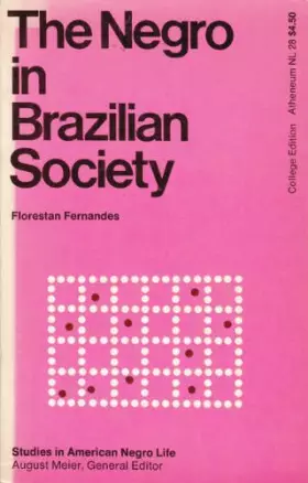 Couverture du produit · The Negro in Brazilian Society