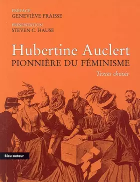 Couverture du produit · Hubertine Auclert : Pionnière du féminisme