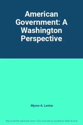 Couverture du produit · American Government: A Washington Perspective