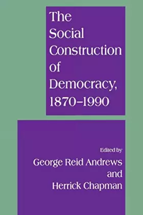 Couverture du produit · The Social Construction of Democracy