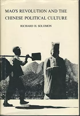 Couverture du produit · Mao's Revolution and the Chinese Political Culture (Michigan Studies on China)