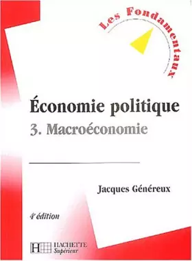 Couverture du produit · Economie politique, tome 3 : Macroéconomie
