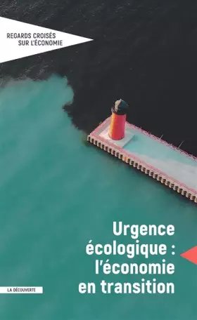 Couverture du produit · Urgence écologique : l'économie en transition