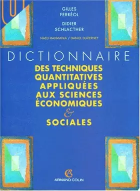 Couverture du produit · Dictionnaire des techniques quantitatives appliquées aux sciences économiques et sociales