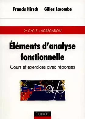 Couverture du produit · Elements d'analyse fonctionnelle : Cours et exercices