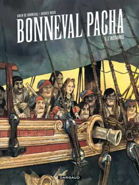 Couverture du produit · Bonneval Pacha - tome 1 - L'insoumis (1/3)