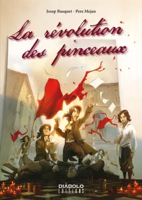 Couverture du produit · La révolution des pinceaux