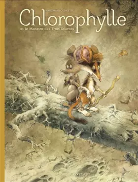 Couverture du produit · Chlorophylle et le monstre des Trois Sources