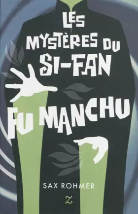 Couverture du produit · LES MYSTERES DU SI-FAN - FU MANCHU