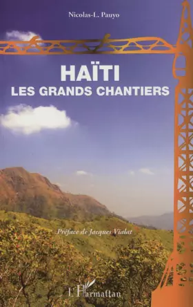 Couverture du produit · Haïti: Les grands chantiers