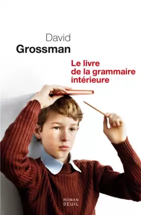 Couverture du produit · Le Livre de la grammaire intérieure