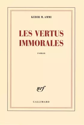 Couverture du produit · Les vertus immorales
