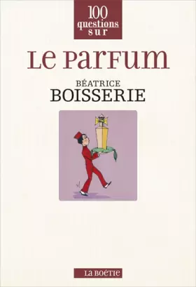 Couverture du produit · Le parfum