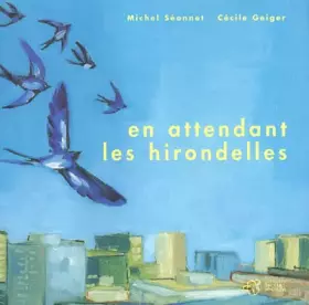 Couverture du produit · En attendant les hirondelles