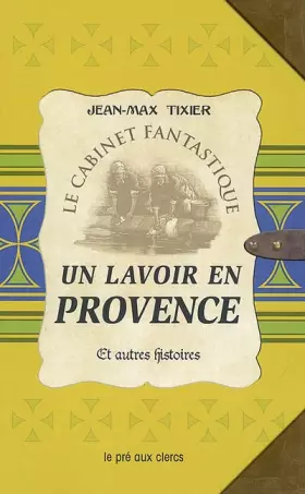 Couverture du produit · Un lavoir en Provence et autres histoires