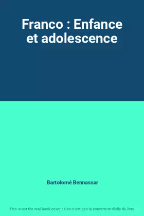 Couverture du produit · Franco : Enfance et adolescence