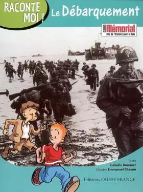 Couverture du produit · Raconte-moi ! Le débarquement