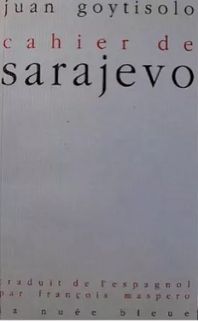 Couverture du produit · Cahier de Sarajevo