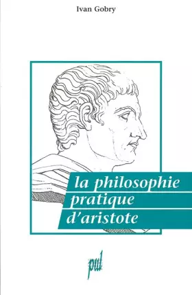 Couverture du produit · La philosophie pratique d'Aristote