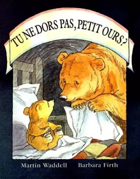 Couverture du produit · Tu ne dors pas, Petit Ours ?