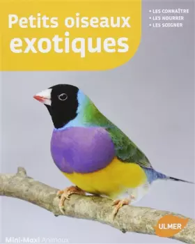Couverture du produit · Petits oiseaux exotiques