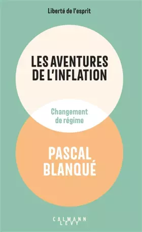 Couverture du produit · Les aventures de l'inflation: Changement de régime