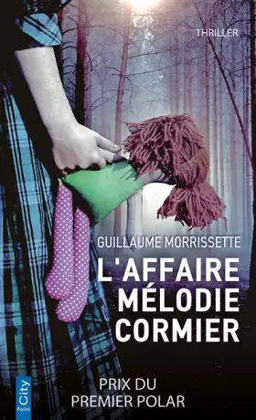 Couverture du produit · L'affaire Mélodie Cormier