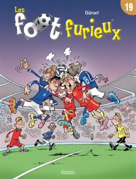 Couverture du produit · Les Foot furieux T19