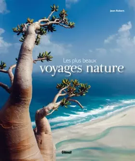 Couverture du produit · Les plus beaux voyages nature