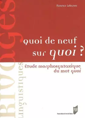 Couverture du produit · QUOI DE NEUF SUR QUOI ?
