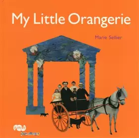 Couverture du produit · MY LITTLE ORANGERIE (ANGLAIS)