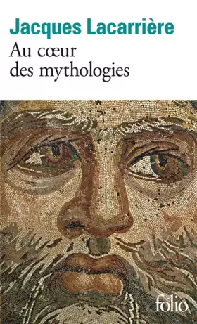 Couverture du produit · Au coeur des mythologies : En suivant les dieux