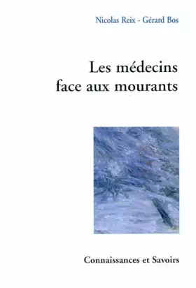 Couverture du produit · Les médecins face aux mourants