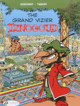 Couverture du produit · The Grand Vizier Isngoud (Iznogoud)