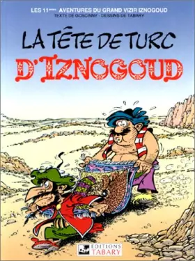 Couverture du produit · Iznogoud, tome 11 : La tête de turc d'Iznogoud
