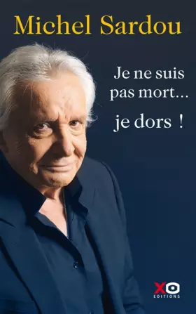 Couverture du produit · Je ne suis pas mort... je dors !