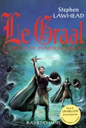 Couverture du produit · Le cycle de Pendragon, tome 5 : Le Graal