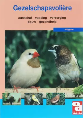 Couverture du produit · Gezelschapsvolière