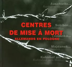 Couverture du produit · Niemieckie miejsca zaglady w Polsce. Wersja francuska (polish)