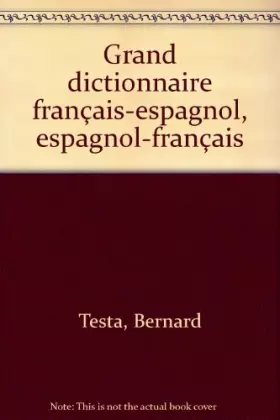 Couverture du produit · Grand dictionnaire français-espagnol, espagnol-français